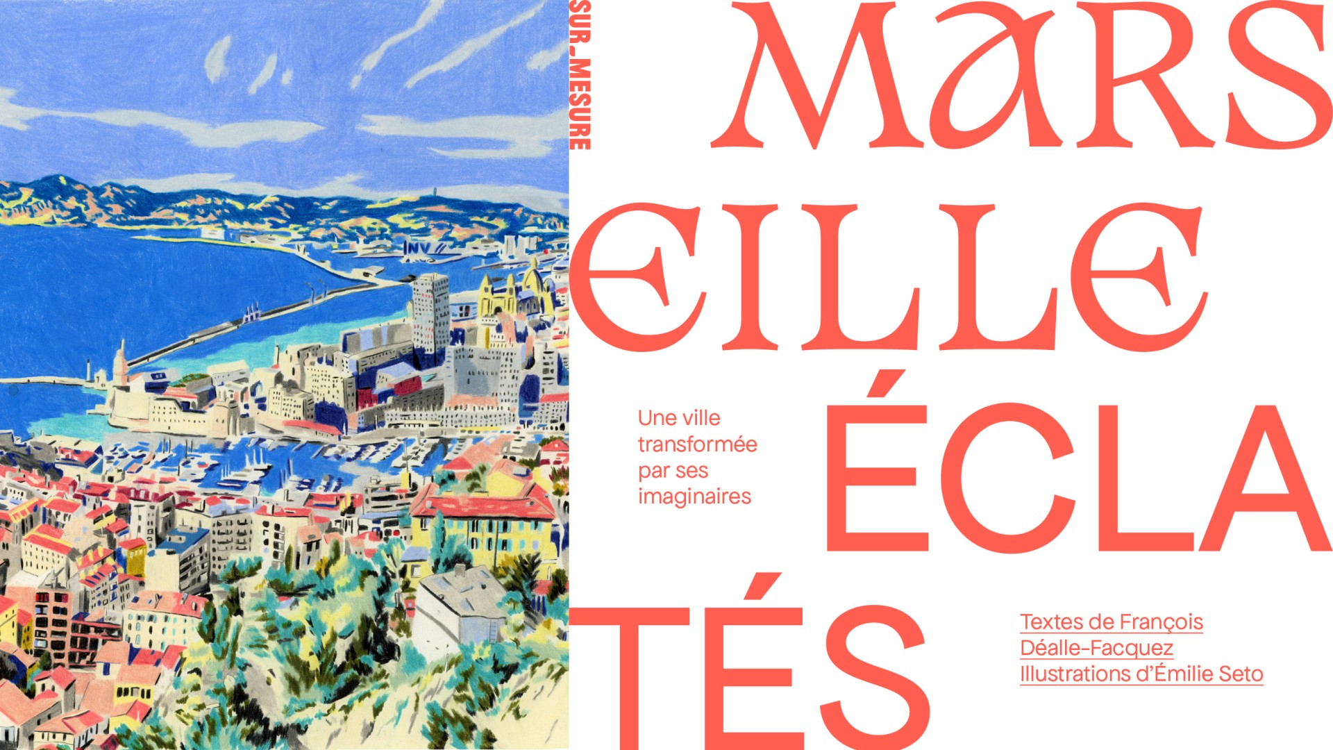 revue-sur-mesure-marseille-eclates-une-ville-transformee-par-ses-imaginaires_sm-livre-marseille-com24.jpg